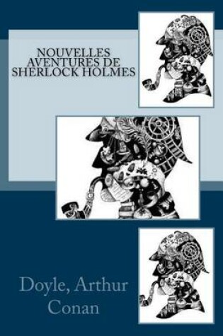 Cover of Nouvelles aventures de Sherlock Holmes