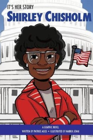 Cover of It's Her Story Shirley Chisholm