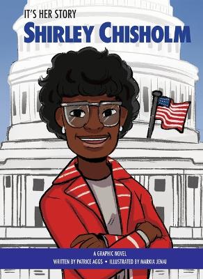 Book cover for It's Her Story Shirley Chisholm