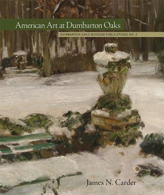 Cover of American Art at Dumbarton Oaks