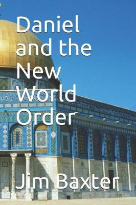 Book cover for Daniel and the New World Order