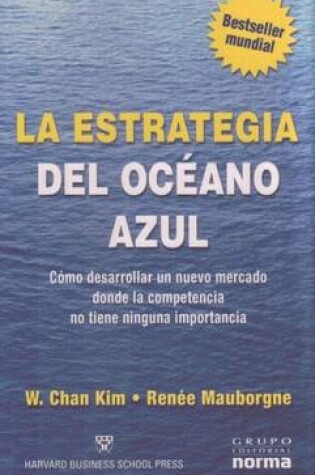 Cover of La Estrategia del Oceano Azul
