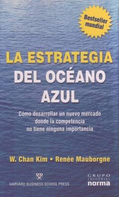 Book cover for La Estrategia del Oceano Azul