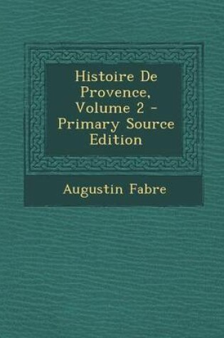 Cover of Histoire de Provence, Volume 2
