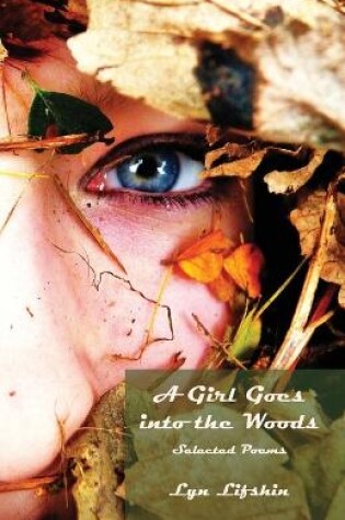 Cover of A Girl Goes Into the Woods