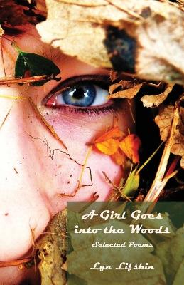 Book cover for A Girl Goes Into the Woods