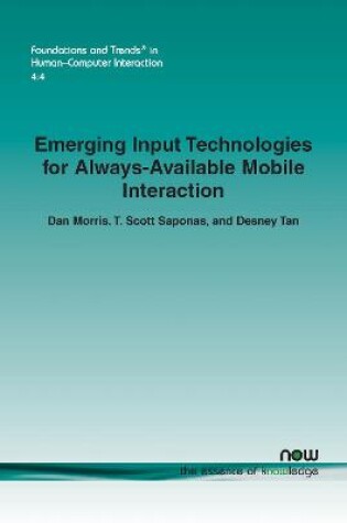 Cover of Emerging Input Technologies for Always-Available Mobile Interaction