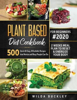 Book cover for Plant Based Diet Cookbook for Beginners #2020