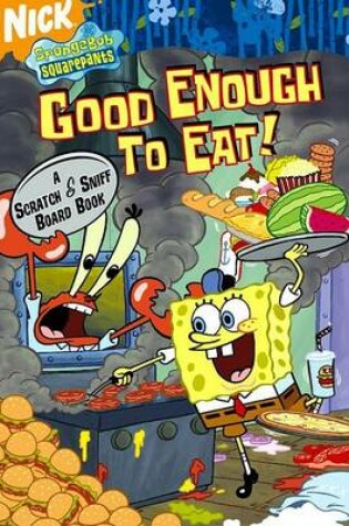 Cover of Spongebob Good Enough to Eat B