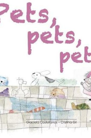 Cover of Pets, pets, pets