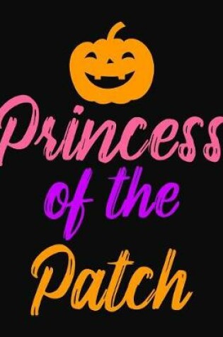 Cover of Princess Of The Patch