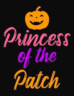 Book cover for Princess Of The Patch