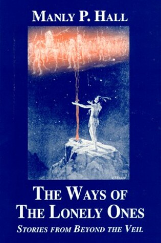 Cover of The Ways of the Lonely Ones