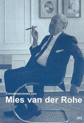 Book cover for Conversaciones Con Mies Van Der Rohe