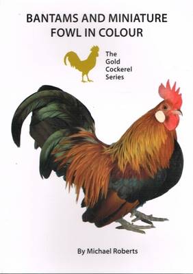 Book cover for Bantams and Miniature Fowl in Colour