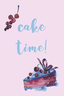 Book cover for Cake Time!