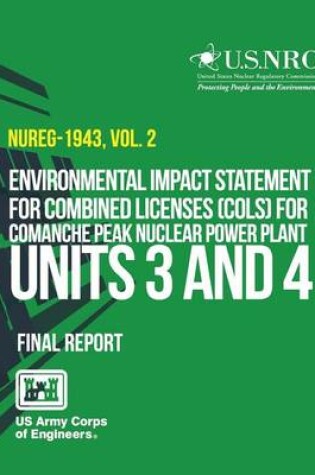 Cover of Environmental Impact Statement for Combined Licenses (COLs) for Comanche Peak Nuclear Power Plant Units 3 and 4