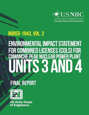 Cover of Environmental Impact Statement for Combined Licenses (COLs) for Comanche Peak Nuclear Power Plant Units 3 and 4