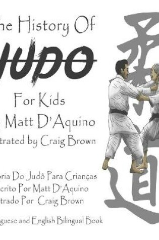 Cover of History of Judo for Kids (English Portuguese bilingual book)