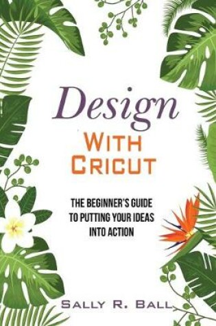 Cover of Design With Cricut