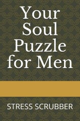 Cover of Your Soul Puzzle for Men