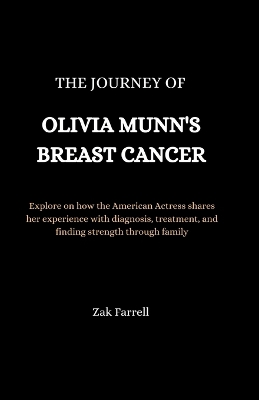 Book cover for The Journey of Olivia Munn's Breast Cancer