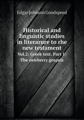 Book cover for Historical and linguistic studies in literarure to rhe new testament Vol.2