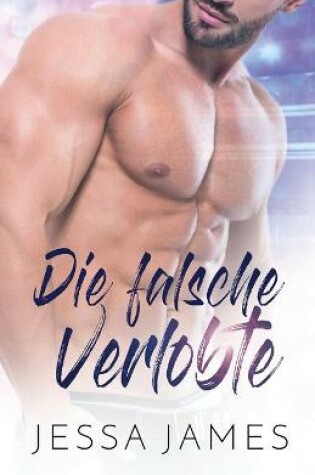 Cover of Die falsche Verlobte