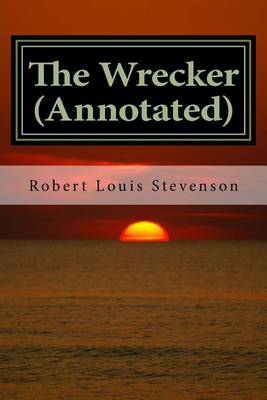 Book cover for The Wrecker (Annotated)