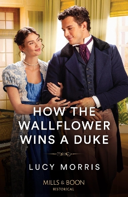 Book cover for How The Wallflower Wins A Duke