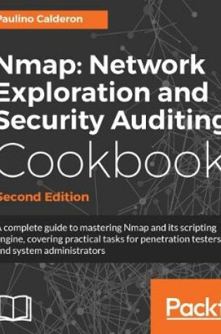 Cover of Nmap: Network Exploration and Security Auditing Cookbook -
