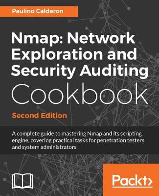 Book cover for Nmap: Network Exploration and Security Auditing Cookbook -