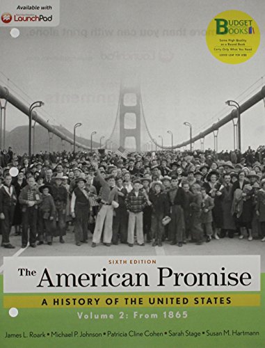 Book cover for Loose-Leaf Version for the American Promise 6e V2 & Launchpad for the American Promise and Value Edition 6e (Six Month Access)