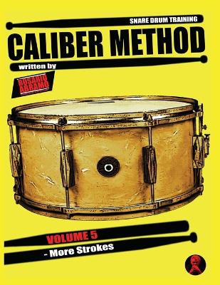 Book cover for Caliber Method - Volume 5