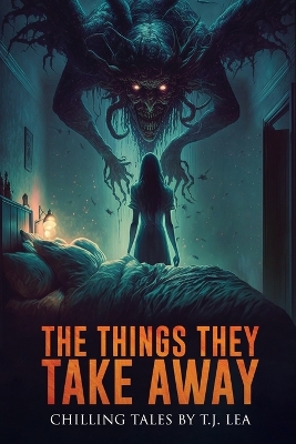 Book cover for The Things They Take Away