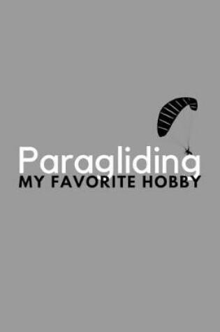 Cover of Paragliding My Favorite Hobby