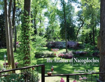 Book cover for The Azaleas of Nacogdoches