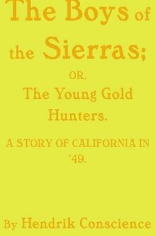 Cover of The Boys of the Sierras