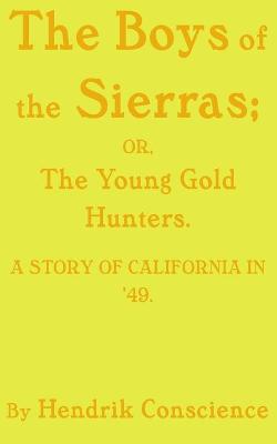 Book cover for The Boys of the Sierras