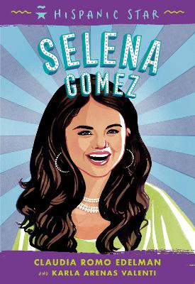 Book cover for Hispanic Star: Selena Gomez