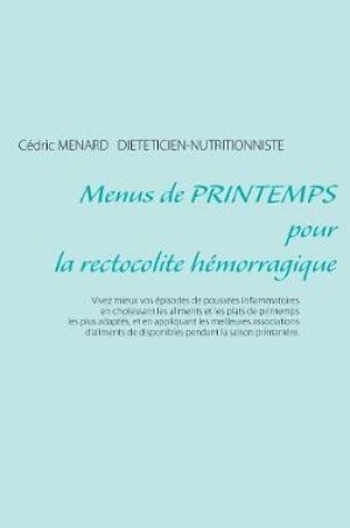 Cover of Menus de printemps pour la rectocolite hémorragique