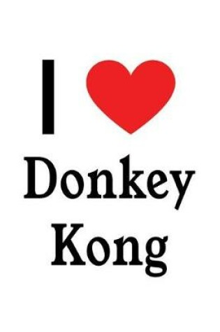 Cover of I Love Donkey Kong