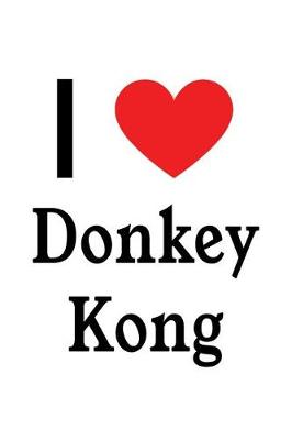 Book cover for I Love Donkey Kong