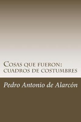 Book cover for Cosas Que Fueron