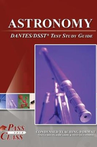 Cover of Astronomy DANTES / DSST Test Study Guide
