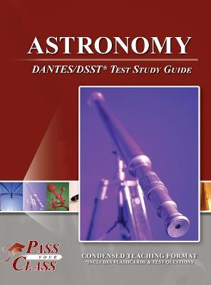 Book cover for Astronomy DANTES / DSST Test Study Guide