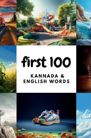 Cover of First 100 Kannada & English Words