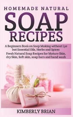 Book cover for Homemade Natural Soap Recipes