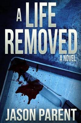 Book cover for A Life Removed