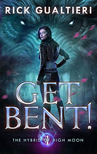 Book cover for Get Bent!